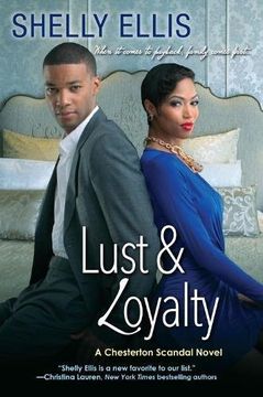 portada Lust & Loyalty (a Chesterton Scandal Novel) (en Inglés)