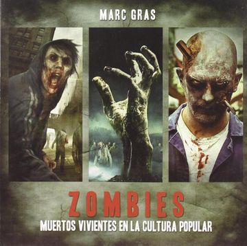 portada Zombies: Muertos Vivientes en la Cultura Popular