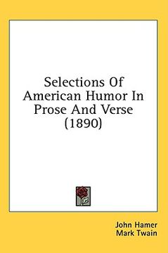 portada selections of american humor in prose and verse (1890) (en Inglés)