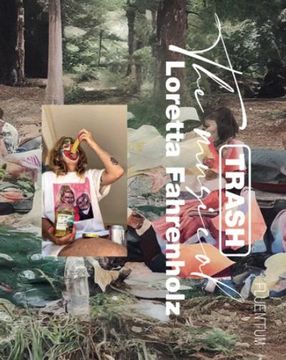 portada Loretta Fahrenholz. Trash - the Musical Fluentum Issue 4