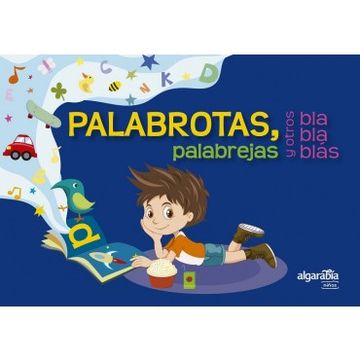 portada Palabrotas, Palabrejas y Otros bla bla Blás (in Spanish)