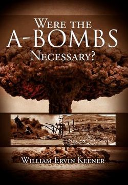 portada were the a-bombs necessary? (en Inglés)