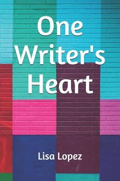 portada One Writer's Heart (en Inglés)