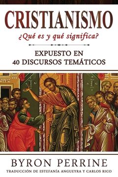 portada Cristianismo: ¿Qué es y qué significa? 