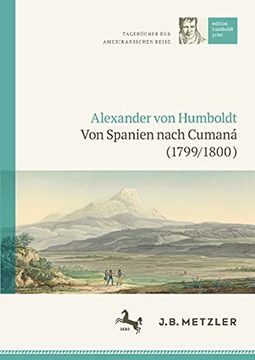 portada Alexander von Humboldt Tagebuecher der Amerikanischen Reise von Spanien Nach c (en Alemán)