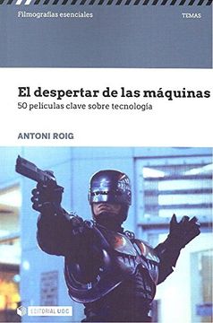 portada Despertar de las Maquinas. 50 Peliculas Clave Sobre Tecnologia (Filmografías Esenciales) (in Spanish)