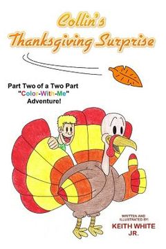 portada Collin's Thanksgiving Surprise: A Color-With-Me Adventure (en Inglés)