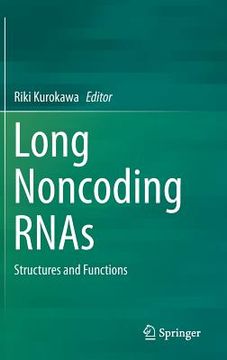 portada Long Noncoding Rnas: Structures and Functions (in English)
