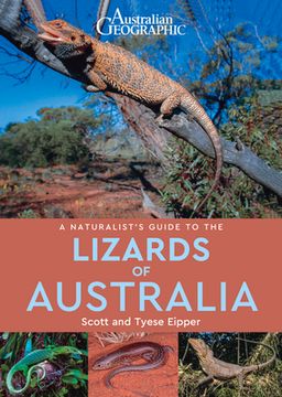 portada A Naturalist's Guide to the Lizards of Australia (en Inglés)