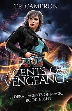 portada Agents of Vengeance: An Urban Fantasy Action Adventure in the Oriceran Universe (Federal Agents of Magic) 