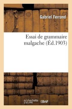 portada Essai de Grammaire Malgache (in French)