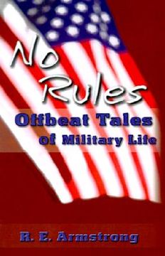 portada no rules: offbeat tales of military life (en Inglés)