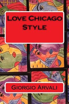 portada Love Chicago Style (en Inglés)
