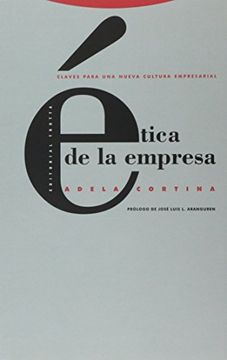 portada Ética de la Empresa: Claves Para una Nueva Cultura Empresarial (in Spanish)