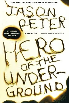 portada Hero of the Underground: A Memoir (en Inglés)