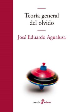 portada Teoria General del Olvido (in Spanish)
