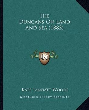 portada the duncans on land and sea (1883) (en Inglés)