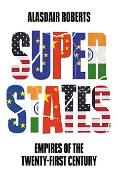 portada Superstates: Empires of the Twenty-First Century (en Inglés)