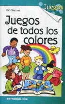 portada Juegos de todos los colores (in Spanish)