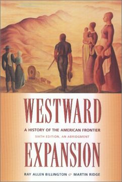portada Westward Expansion: A History of the American Frontier (en Inglés)