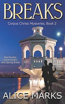 portada Breaks: Corpus Christi Mysteries, Book 2 (en Inglés)