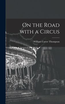 portada On the Road With a Circus (en Inglés)