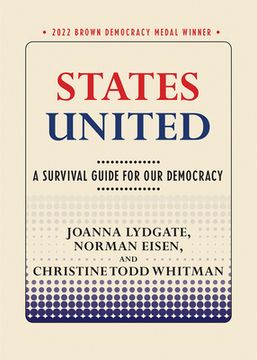 portada States United: A Survival Guide for Our Democracy (en Inglés)