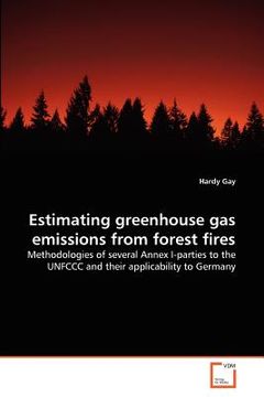 portada estimating greenhouse gas emissions from forest fires (en Inglés)
