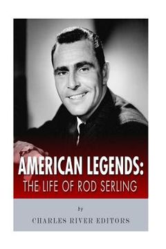 portada American Legends: The Life of Rod Serling (in English)