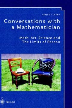 portada conversations with a mathematician: math, art, science and the limits of reason (en Inglés)