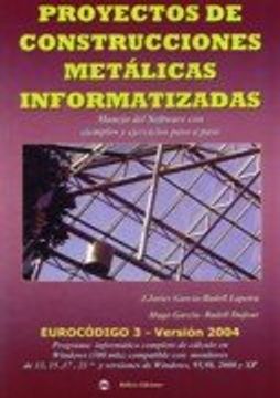 portada Proyectos de construcciones metálicas informatizadas (in Spanish)