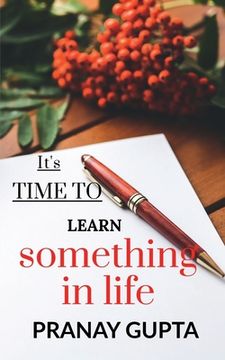 portada It's time to learn something in life (in English)