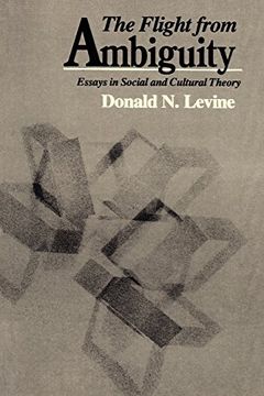 portada The Flight from Ambiguity: Essays in Social and Cultural Theory