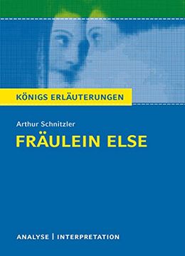 portada Fräulein Else von Arthur Schnitzler. Königs Erläuterungen (in German)