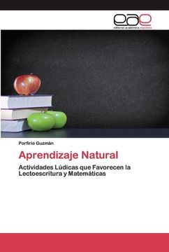 portada Aprendizaje Natural: Actividades Lúdicas que Favorecen la Lectoescritura y Matemáticas