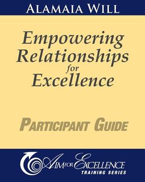 portada Empowering Relationships for Excellence Participant Guide (en Inglés)