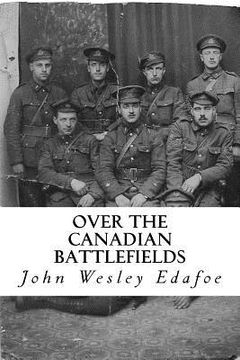 portada Over the Canadian Battlefields (en Inglés)