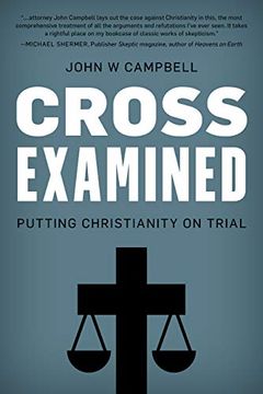 portada Cross Examined: Exploring the Case for Christianity (en Inglés)
