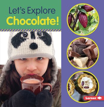 portada Let's Explore Chocolate! (in English)