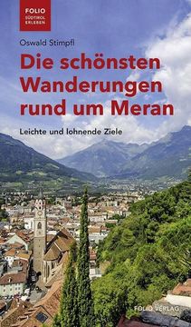 portada Die Schönsten Wanderungen Rund um Meran (en Alemán)