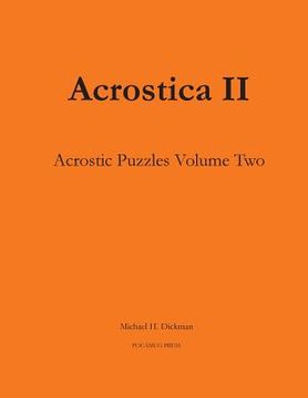 portada Acrostica II: Acrostic Word Puzzles Volume Two (en Inglés)
