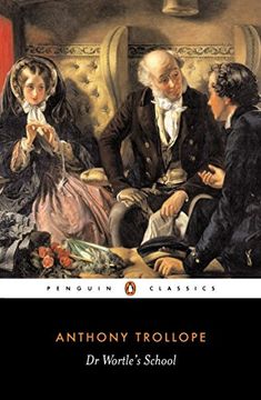 portada Dr. Wortle's School (Penguin Classics) (en Inglés)