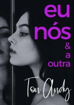 portada Eu, nós & a Outra. (in Portuguese)