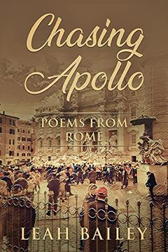 portada Chasing Apollo: Poems From Rome (en Inglés)