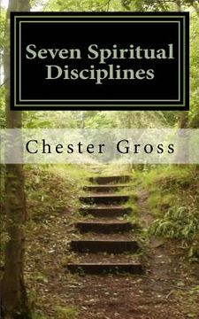 portada Seven Spiritual Disciplines (en Inglés)