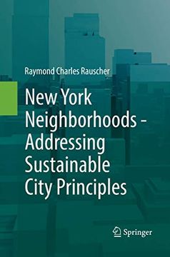 portada New York Neighborhoods - Addressing Sustainable City Principles (en Inglés)