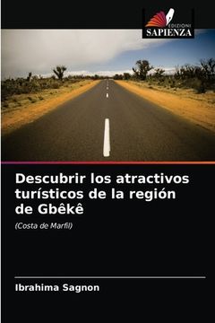 portada Descubrir los atractivos turísticos de la región de Gbêkê (in Italian)