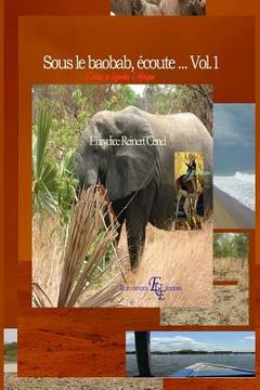 portada Sous le baobab, écoute... Vol.1: Contes et légendes d'Afrique (en Francés)