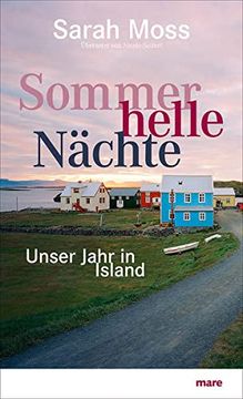 portada Sommerhelle Nächte: Unser Jahr in Island (in German)