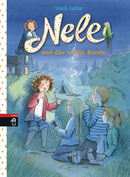 portada Nele und die Wilde Bande: Band 4 (en Alemán)
